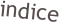 indice