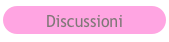 Discussioni
